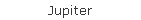 Jupiter